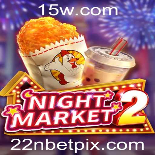 Explorando o Fascinante Mundo de NightMarket2 com a Chave 22nbet