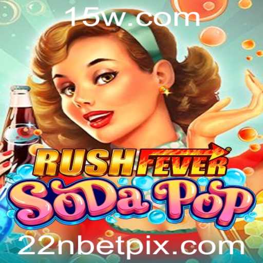 RushFeverSodaPop: A Nova Sensação dos Jogos Online com 22nbet
